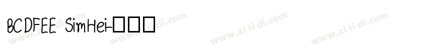 BCDFEE SimHei字体转换